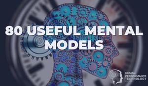 80 Useful Mental Models | Smarter Thinking