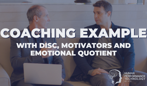 Coaching Example with DISC, Motivators & EQ | Coaching & Mentoring