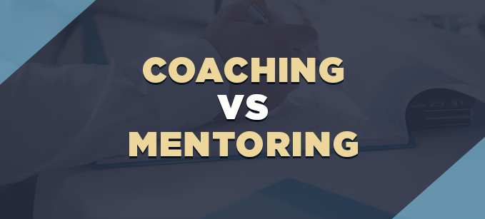 Coaching vs Mentoring | Coaching & Mentoring 