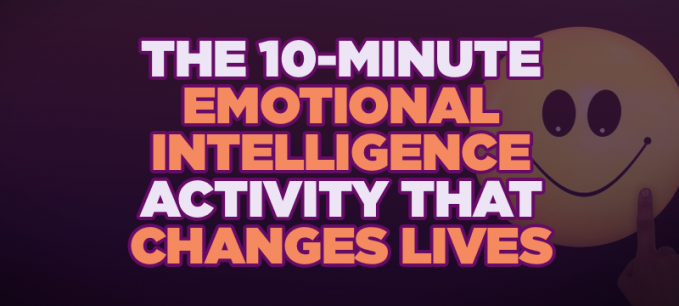 The 10-Minute EQ Activity That Changes Lives | Emotional Intelligence 