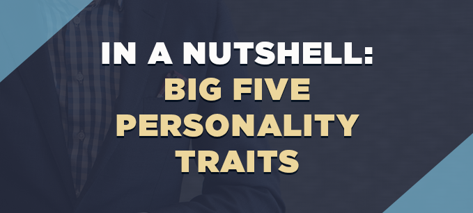 In a Nutshell: Big 5 Personality Traits (OCEAN Model) | Human Resources 