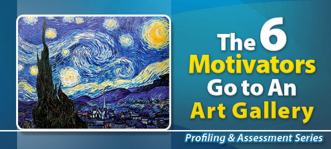 The 6 Motivators Go to An Art Gallery | Motivators Profile 
