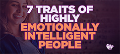  7 Traits of Highly Emotionally Intelligent People | Emotional Intelligence 